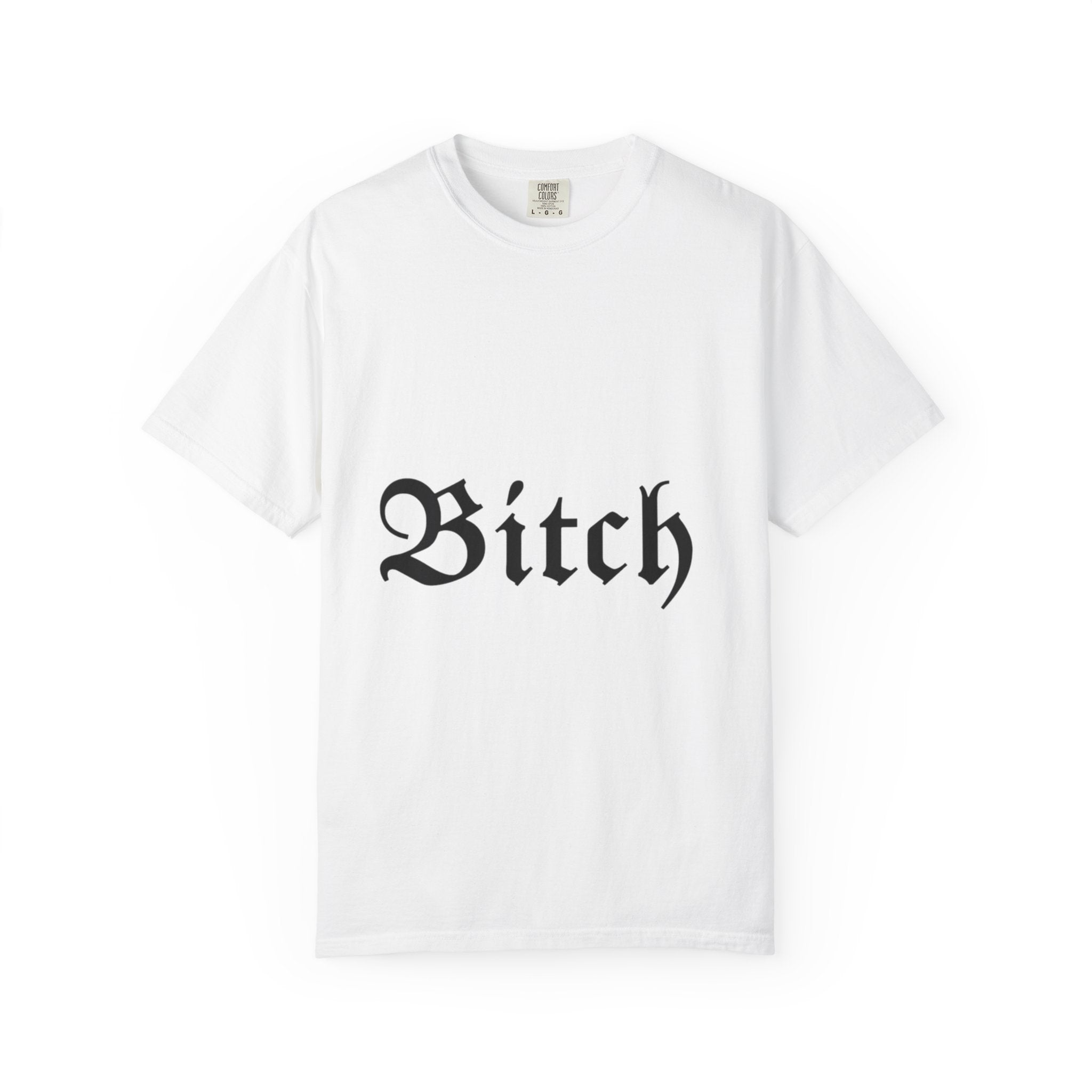 Graphic T-Shirt — 'Bitch' Front / 'Fuck You' Back Gothic Statement Tee