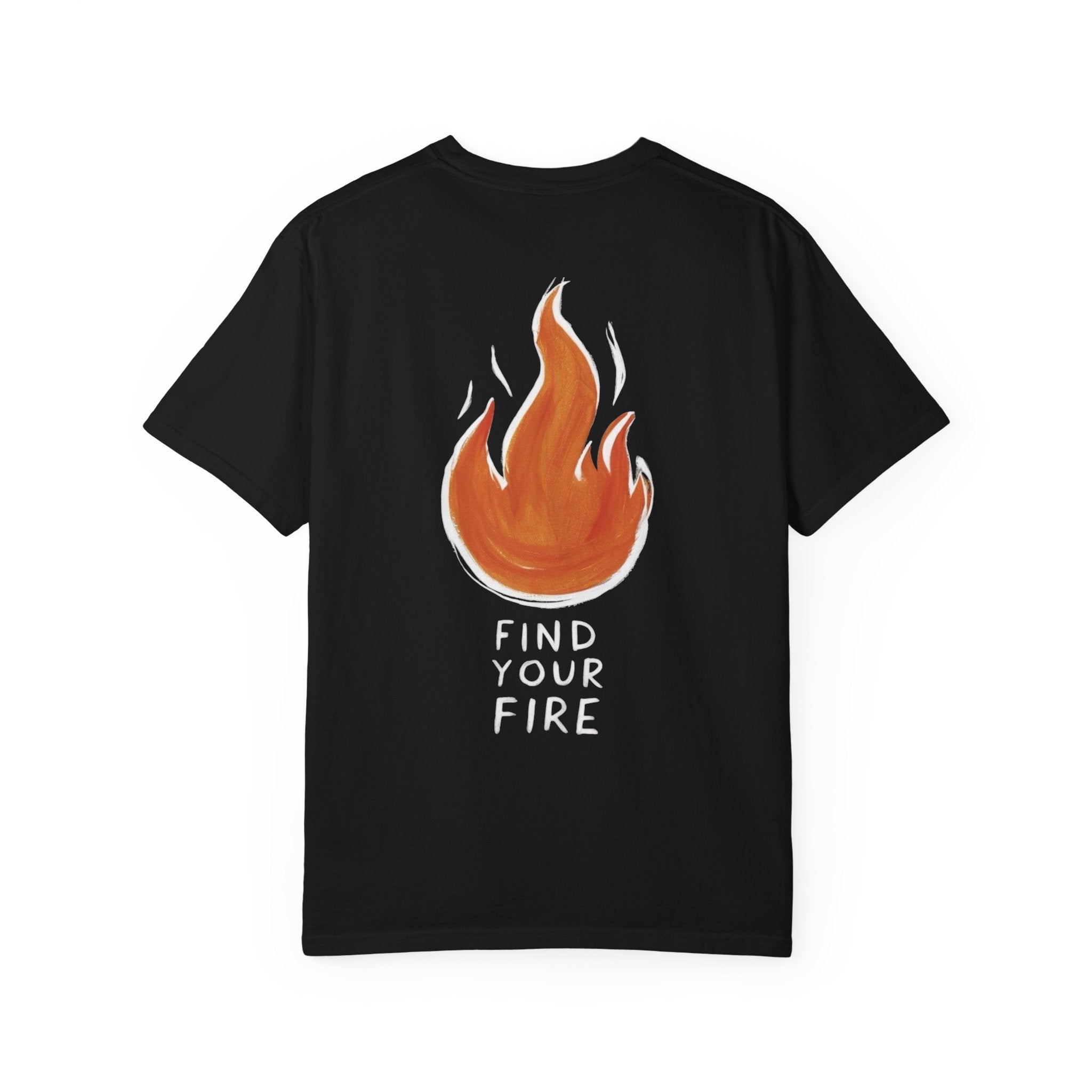 Find Your Fire T‑Shirt — Matchstick Flame Graphic Tee