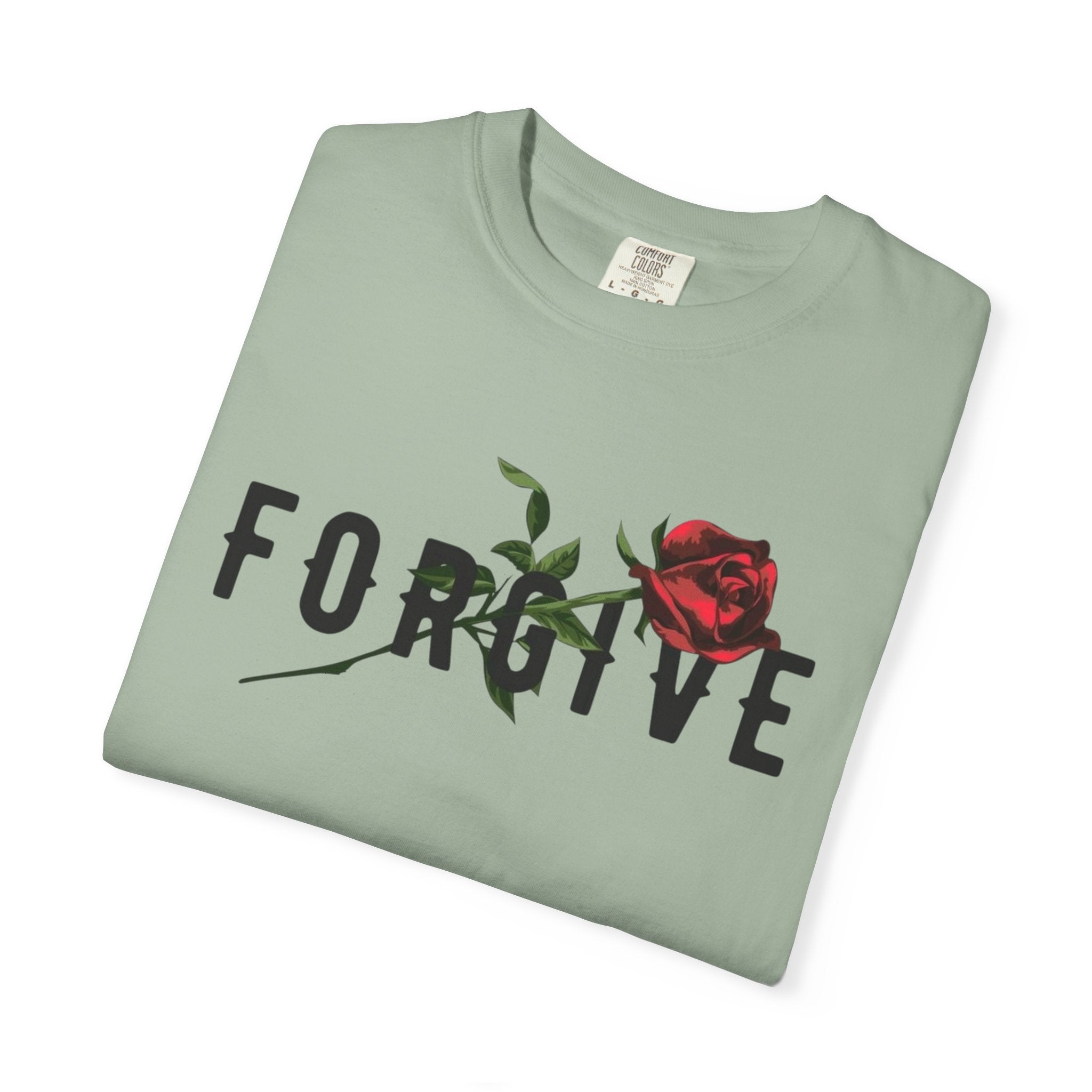 Forgive Rose T-Shirt — Floral Typography Graphic Tee