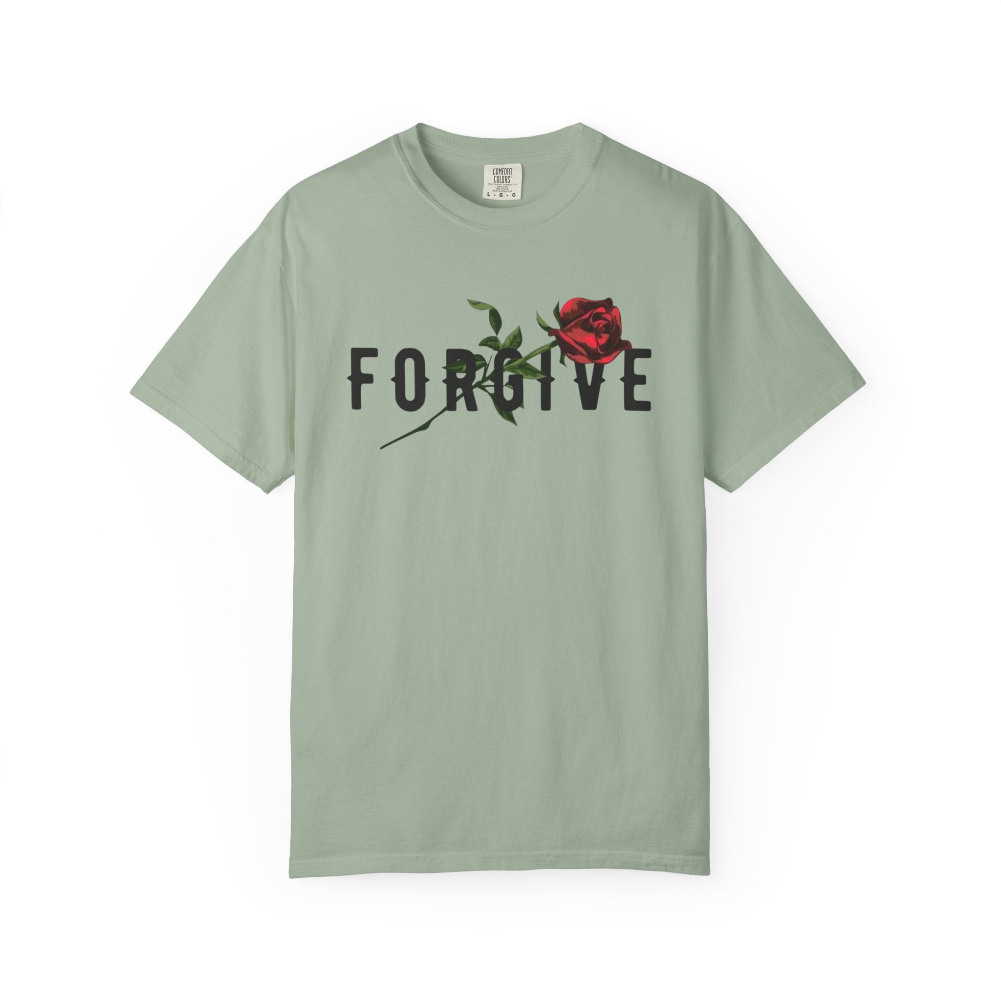 Forgive Rose T-Shirt — Floral Typography Graphic Tee