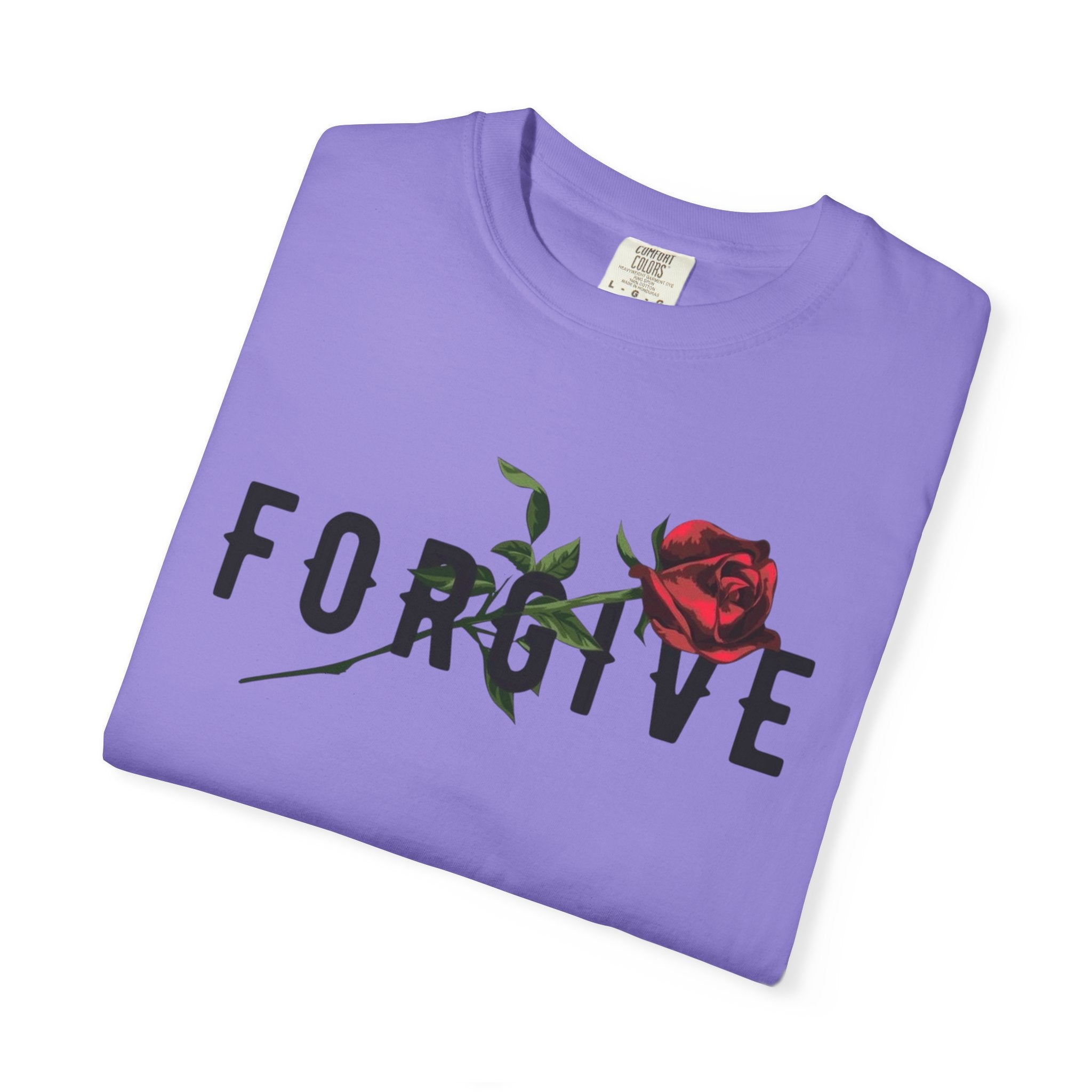Forgive Rose T-Shirt — Floral Typography Graphic Tee