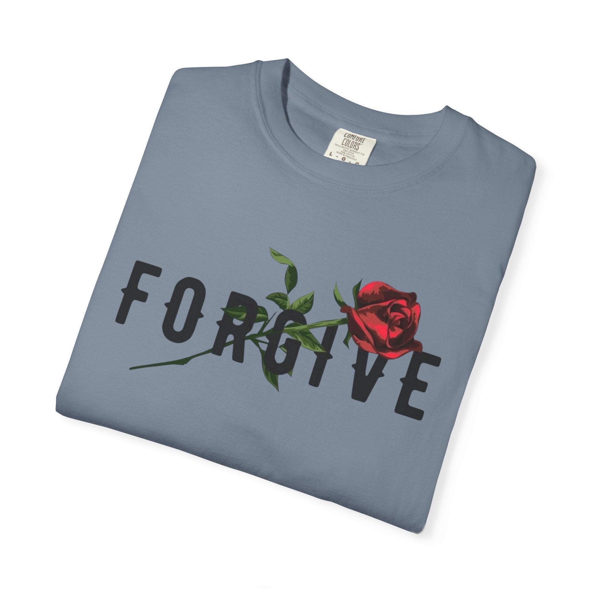 Forgive Rose T-Shirt — Floral Typography Graphic Tee