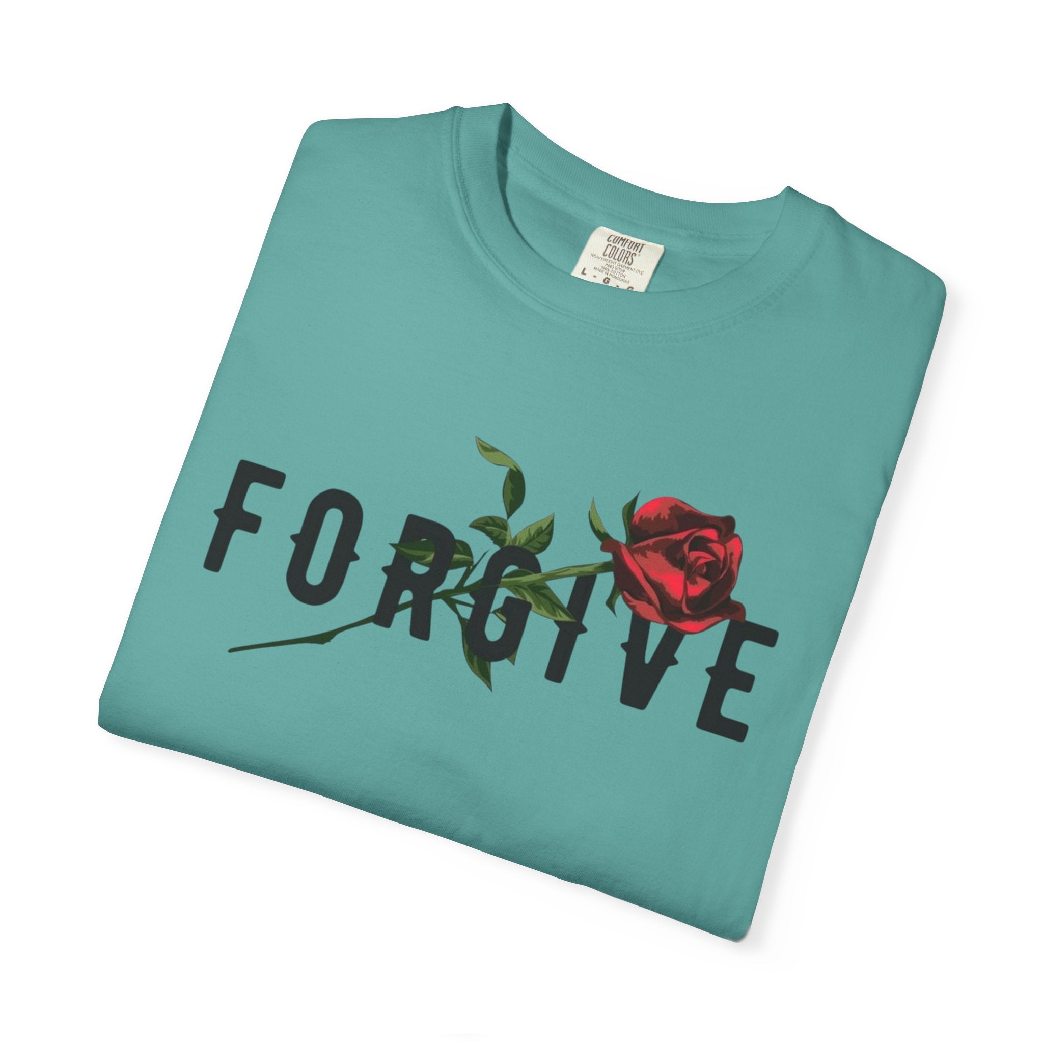 Forgive Rose T-Shirt — Floral Typography Graphic Tee